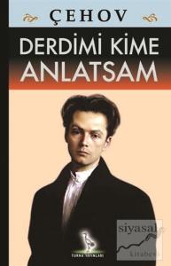 Derdimi Kime Anlatsam