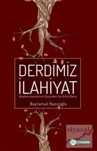 Derdimiz İlahiyat