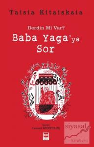 Derdin mi Var? Baba Yaga'ya Sor