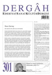 Dergah Edebiyat Kültür Sanat Dergisi Sayı: 301 Mart 2015