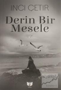 Derin Bir Mesele
