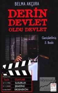 Derin Devlet Oldu Devlet