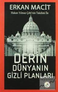 Derin Dünyanın Gizli Planları