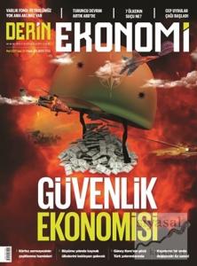 Derin Ekonomi Aylık Ekonomi Dergisi Sayı: 22 Mart 2017