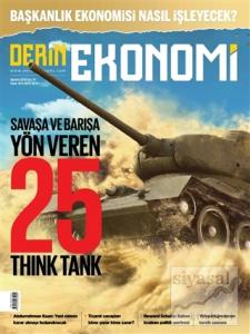 Derin Ekonomi Aylık Ekonomi Dergisi Sayı: 39 Ağustos 2018