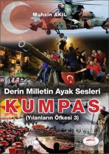 Derin Milletin Ayak Sesleri - Kumpas