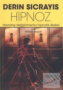 Derin Sıçrayış: Hipnoz
