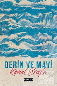 Derin ve Mavi
