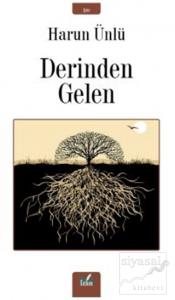 Derinden Gelen