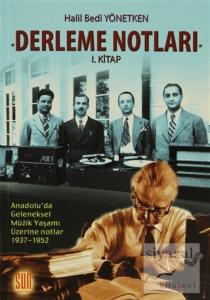 Derleme Notları 1. Kitap
