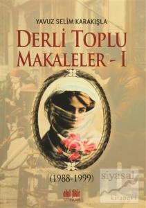 Derli Toplu Tıpkıbasım Makaleler (3 Cilt Takım)