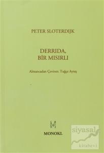 Derrida, Bir Mısırlı