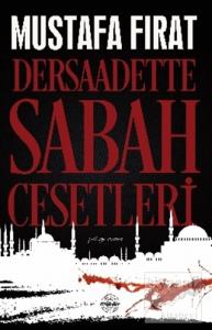 Dersaadette Sabah Cesetleri
