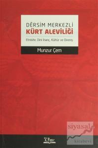 Dersim Merkezli Kürt Aleviliği