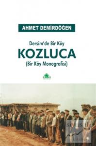Dersim'de Bir Köy Kozluca