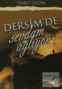 Dersim'de Sevdam Ağlıyor