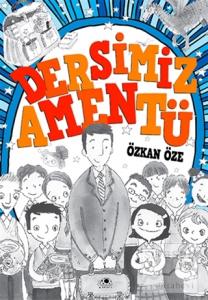 Dersimiz: Amentü
