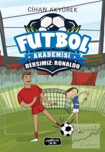 Dersimiz: Ronaldo - Futbol Akademisi