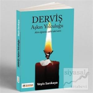 Derviş - Aşkın Yolculuğu