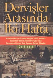 Dervişler Arasında İki Hafta