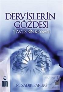 Dervişlerin Gözdesi