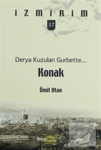 Derya Kuzuları Gurbette... Konak