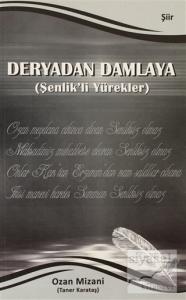 Deryadan Damlaya ( Şenlik'li Yürekler )