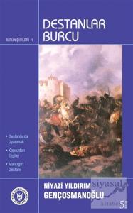 Destanlar Burcu