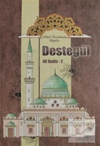 Destegül 40 Hadis - 2