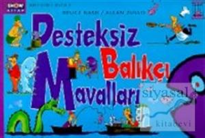 Desteksiz Balıkçı Mavalları