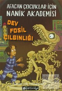 Dev Fosil Çılgınlığı