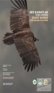 Dev Kanatlar Kara Akbaba (Ciltli)