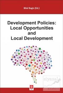 Development Policies: Local Opportunities and Local Development