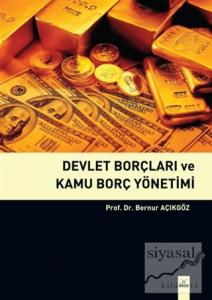 Devlet Borçları ve Kamu Borç Yönetimi
