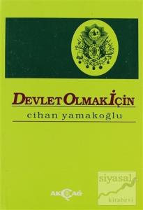 Devlet Olmak İçin