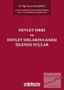 Devlet Sırrı ve Devlet Sırlarına Karşı İşlenen Suçlar
