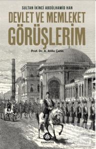 Devlet ve Memleket Görüşlerim