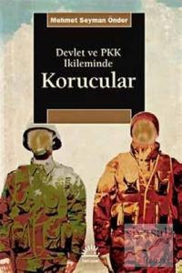 Devlet ve PKK İkileminde Korucular