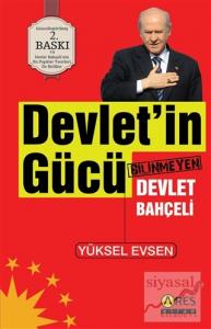 Devletin Gücü Bilinmeyen Devlet Bahçeli