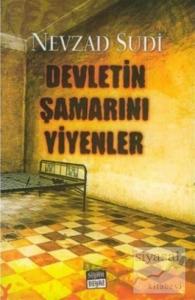 Devletin Şamarını Yiyenler