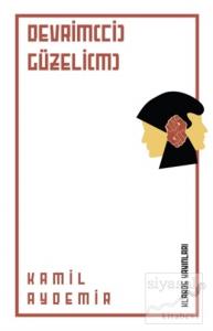 Devrim(ci) Güzeli(m)
