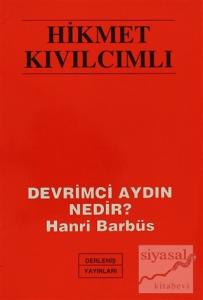 Devrimci Aydın Nedir? Nahri Barbüs Devrimci Aydın Nedir? Nahri Barbüs