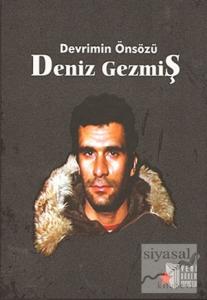 Devrimin Önsözü Deniz Gezmiş