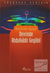 Devrinde Abdulkadir Geylani