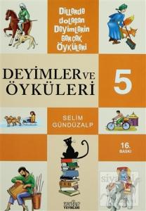 Deyimler ve Öyküleri 5