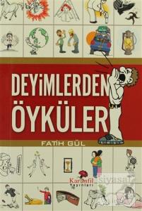Deyimlerden Öyküler