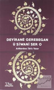 Deyirane Qerebegan Ü Siwani Ser O