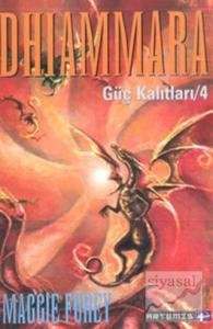 Dhiammara Güç Kalıtları 4 .Kitap