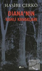 Diana'nın Kanlı Kavakları