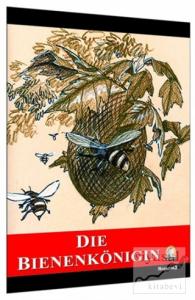 Die Bienenkönigen